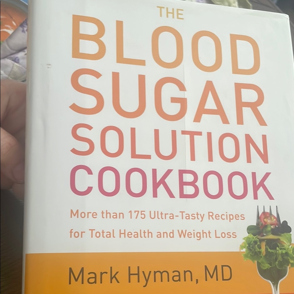 The Blood Sugar Solution Cookbook